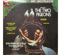 Jean-Pierre Jacquillat , Orchestre De Paris - André Messager - The Two Pigeons - His Master's Voice - ESD 7048