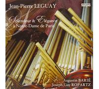 Jean-Pierre Leguay - Barie/Ropartz: Splendeur & Ele [Import]