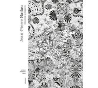 Jean-Pierre Nadau - Dessins À Dessein