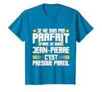 Jean-Pierre Parfait | Citation Humour Drôle Papa Père Cadeau T-Shirt