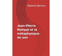 Jean-Pierre Rampal et la métaphysique du son