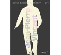 Jean-Pierre Vincent - Frédérique Plain - Societe D'histoire Du Theatre - broché - Revue