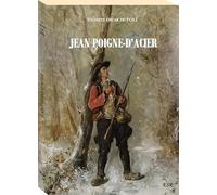 JEAN POIGNE-D’ACIER, récits d'un vieux chouans