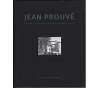 Jean ProuvE Maison DEmontable 6x6 (New ed) /franCais/anglais Patrick Seguin (Auteur)