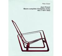 Jean Prouvé, Oeuvre complète: Tome 1, 1917-1933, édition bilingue français-anglais