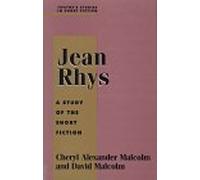 Jean Rhys: A Study of the Short Fiction