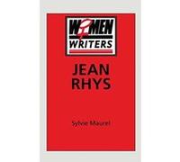 Jean Rhys (Women Writers) - [Version Originale] Sylvie Maurel (Auteur)