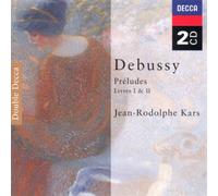 Jean Rodolphe Kars - Debussy: Préludes Livres I & II - Messiaen: Regard sur l'esprit de joie, Regard du Silence & Le Merle Bleu