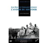 Jean Rouch Et Germaine Dieterlen - L'avenir Du Souvenir