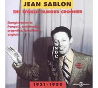 Jean Sablon The World Famous Crooner 1931-1950 (CD) Album