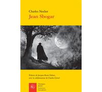 Jean Sbogar - Charles Nodier - Classiques Garnier - broché - Roman