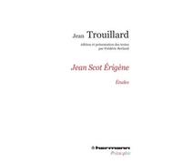 Jean Scot Érigène Études - Jean Trouillard - Hermann - broché - Etude