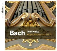 Jean-Sebastien Bach : Chefs-d'oeuvre pour orgue, Vol. 2