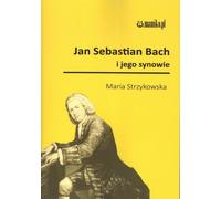Jean-Sébastien Bach et ses fils