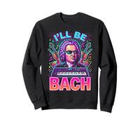 Jean-Sébastien Bach, Je Serai Bach Sweatshirt