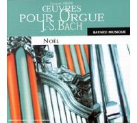 Jean-Sébastien Bach - Noel pour Orgue (2cd)