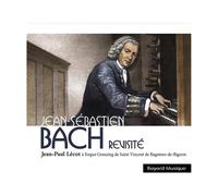 Jean-Sébastien Bach Revisité - Cd Album