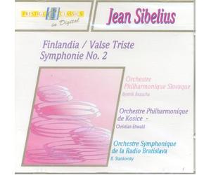 Jean Sibelius : Finlandia / Valse Triste Symphonie No. 2 - Orchestre Philharmonique Slovaque - Bystrik Rezucha, Orchestre Philharmonique De Kosice - Christian Ehwald, Orchestre Symphonique De La Radio Bratislaava - R. Stankovsky