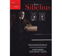 Jean Sibelius : The Early Years - Maturity and Silence