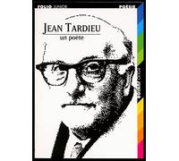 Jean Tardieu, un poète
