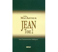 Jean, Tome 2 (The MacArthur New Testament Commentary, John 12-21)