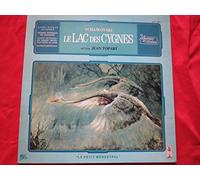 Jean Topart - Tchaikovsky Le Lac des Cygnes, Raconte par Jean Topart