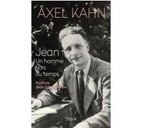 Jean. Un homme hors du temps Axel Kahn (Auteur)