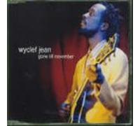 Jean,Wyclef - Gone 'til November