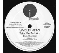 Jean, Wyclef - Take Me As I Am
