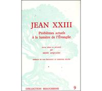 Jean xxiii - problemes actuels a la lumiere de l'eglise Problèmes actuels à la lumière de l’Evangile - Henri Duquaire - Beauchesne - broché - Essai