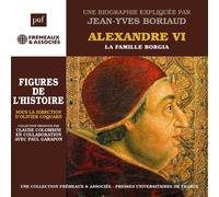 Alexandre VI-la Famille Borgia (Puf)