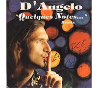 Jean-Yves D'Angelo - Quelques Notes De Musique (remix)