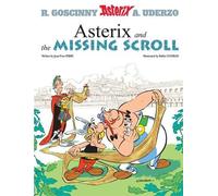 Asterix: Asterix and The Missing Scroll: Album 36 (Asterix) by Jean-Yves Ferri