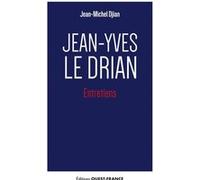 Jean-Yves Le Drian - Entretiens Jean-Michel Djian (Auteur)