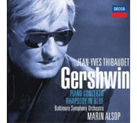 THIBAUDET JEAN YVES (piano) - Rhapsody in Blue / Piano Concerto Etc