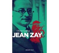 Jean Zay Olivier Loubes (Auteur)