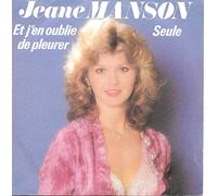 Jeane Manson - Et j'en oublie de pleurer / Seule - 45 tours - 7"