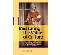 Jeanette D. Snowball Measuring the Value of Culture (Relié)