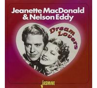 JEANETTE MACDONALD & NELSON EDDY - DREAM LOVERS CD NEUF