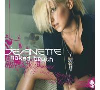Jeanette - Naked Truth Deluxe Edition [Import]