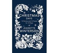 Jeanette Winterson Christmas Days (Poche)