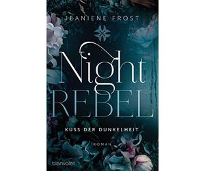 Jeaniene Frost W Night Rebel 1 - Kuss der Dunkelheit: Roman (Ian & Veri (Poche)