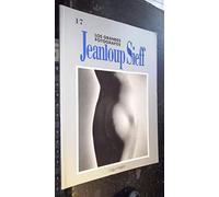 Jeanloup Sieff. Monólogo del fotógrafo / Contemplar el mundo a través de un gran angular (Los grandes fotógrafos, 7)