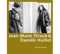 JeanMarie Straub Daniele Huillet by Ted Fendt Ted Fendt, (Auteur)