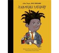 JeanMichel Basquiat by Mar a Isabel S nchez Vegara & Illustrated by Luciano Lozano Mar a Isabel S nchez Vegara Illustrated by Luciano Lozano (Auteur)