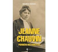 Jeanne Chauvin, pionnière des avocates