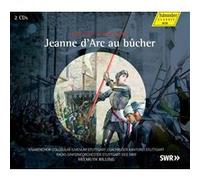 Honegger: Jeanne d'Arc au bûcher