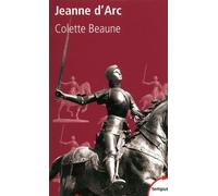 Jeanne d'Arc - Colette Beaune - Perrin - Poche - Biographie