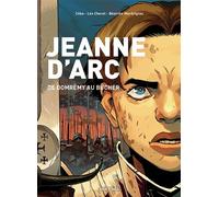 Jeanne d'Arc, de Domrémy au bûcher - Léo Chérel - Petit A Petit Bd Eds - cartonné - Bande dessinée
