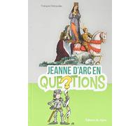 Jeanne D'Arc En Questions